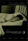 Livro - Esperando Robert Capa