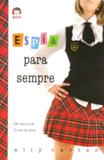 Livro - Espiã para sempre (Vol. 2 Garotas Gallagher)