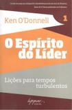 Livro - Espirito Do Lider, O - Vol. 1 - Licoes Para Tempos Turbulentos - Ing - integrare