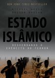Livro - Estado Islâmico - Desvendando o Exército do Terror