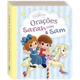 Livro - Estrela Guia - Pequeninos: Orações com Sara & Sam