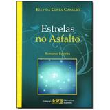 Livro - Estrelas No Asfalto - Colecao - Ide