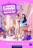 Livro - Estúdio De Dança - Um Sonho Na Ponta Dos Pés