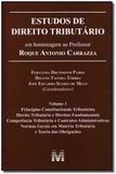 Livro - Estudos de direito tributário: em homenagem ao professor Roque Antonio Carrazza -vol. 1 - 1 ed./2014