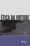 Livro - Ética da virtude
