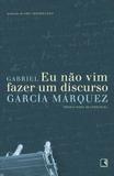 Livro - Eu não vim fazer um discurso