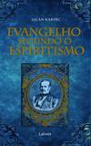 Livro - Evangelho Segundo o Espiritismo