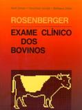 Livro - Exame Clínico dos Bovinos