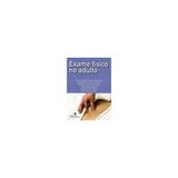 Livro - Exame Físico no Adulto - Souza - Martinari