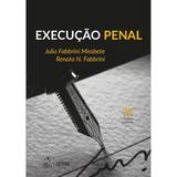 Livro - Execução Penal - Mirabete - Atlas