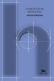 Livro - Exercícios de mitologia
