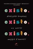 Livro - Existo, existo, existo