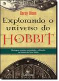 Livro - Explorando O Universo Do Hobbit - Laf - lafonte