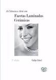 Livro Facetas Laminadas Ceramicas - Quintessence