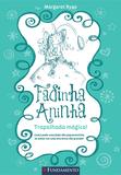 Livro - Fadinha Aninha 02 - Trapalhada Magica - 2ª Edição