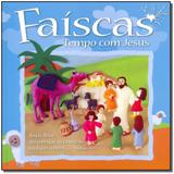 Livro - Faiscas - Tempo Com Jesus - Vol. Unico - Publicacoes rbc