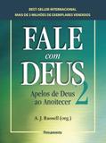 Livro - Fale Com Deus 2 - Apelos de Deus ao Anoitecer