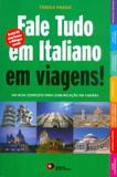 Livro - Fale Tudo Em Italiano Em Viagens! - Com Cd Audio - Dis - disal editora