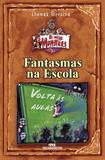Livro - Fantasmas na Escola