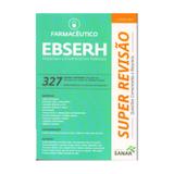 Livro - Farmacêutico - EBSERH - 327 Questões Comentadas - Cunha - Sanar