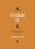 Livro - Felicidade S.A.