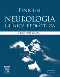 Livro - Fenichel neurologia clínca pediátrica