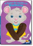 Livro - Festa do Queijo da Ratinha, A - Coleção Animais Dedoche Ii - Editora