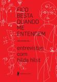 Livro - Fico besta quando me entendem