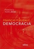 Livro - Finanças Públicas E Democracia