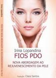 Livro Fios PDO - Nova abordagem ao rejuvenescimento da pele - Multieditora
