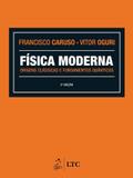 Livro - Física Moderna - Origens Clássicas e Fundamentos Quânticos
