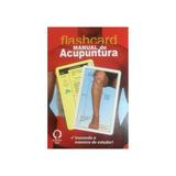 Livro - Flashcard - Manual de Acupuntura - Inovando a Maneira de Estudar - Do autor