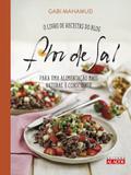 Livro - Flor de sal - O livro de receitas do blog para uma alimentação mais natural e consciente