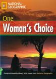 Livro - Footprint Reading Library - Level 4 1600 B1 - One Woman´s Choice