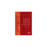 Livro - Formação Humana em Geriatria e Gerontologia - Veras - Doc