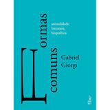 Livro - Formas comuns - animalidade, literatura e biopolítica