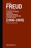 Livro - Freud (1906-1909) - o delírio e os sonhos na gradiva e outros textos