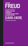 Livro - Freud (1926-1929) - o futuro de uma ilusão e outros textos