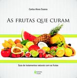 Livro - Frutas que curam