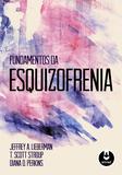 Livro - Fundamentos da Esquizofrenia
