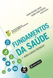 Livro - Fundamentos da Saúde para Cursos Técnicos