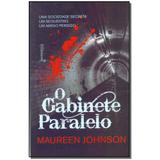 Livro - Gabinete, Paralelo, O - Rocco - rj