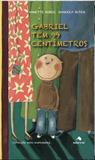 Livro - Gabriel tem 99 centimetros
