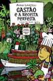 Livro - Gastão e a receita perfeita