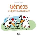 Livro - Gêmeos: o signo entusiasmado