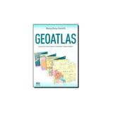 Livro - Geoatlas - Mapas Politicos, Fisicos, Tematicos / Anamorfoses / Imagens De Satelites - 34 Ed. - Atica - didaticos