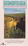 Livro - Geomorfologia: Uma Atualização de Bases e Conceitos