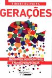 Livro - Geracoes - Encontros, Desencontros E Novas Perspectivas - Ing - integrare