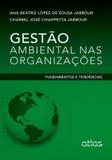 Livro - Gestão Ambiental Nas Organizações: Fundamentos E Tendências