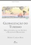 Livro - Globalização do turismo - Megatendências do setor e a realidade brasileira